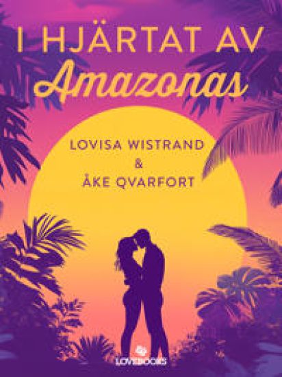 I hjärtat av Amazonas