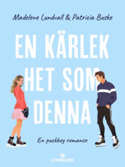 En kärlek het som denna