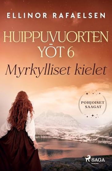 Kansikuva: Myrkylliset kielet - Huippuvuorten yöt 6