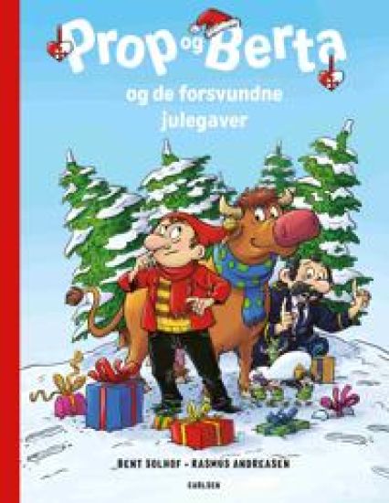 Prop og Berta og de forsvundne julegaver