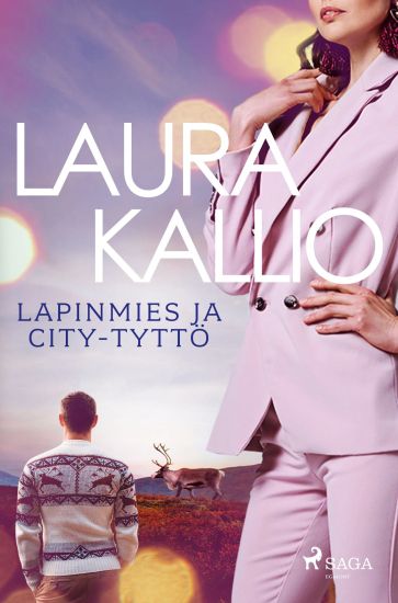 Kansikuva: Lapinmies ja city-tyttö