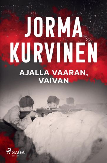 Kansikuva: Ajalla vaaran, vaivan
