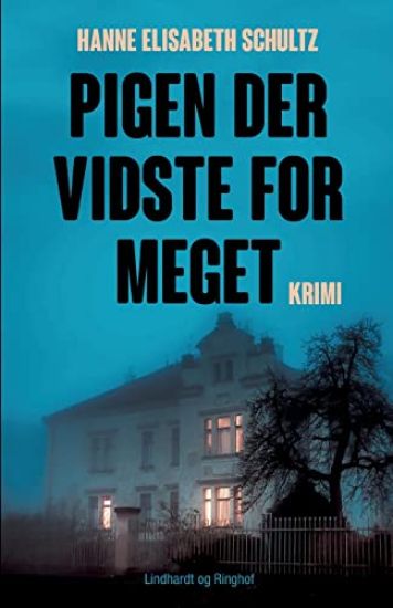 Pigen der vidste for meget