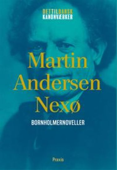 Martin Andersen Nexø: Bornholmernoveller