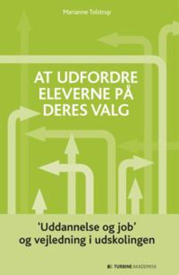 At udfordre eleverne på deres valg