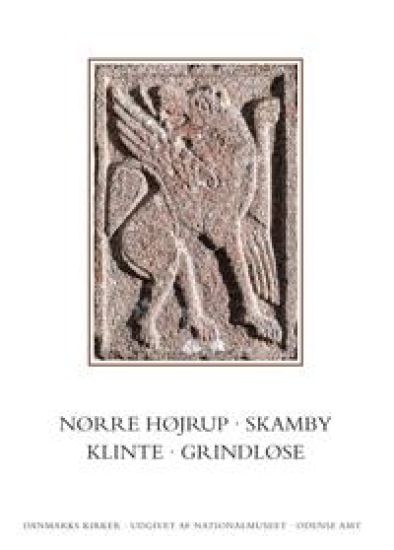 Danmarks Kirker. Odense Amt. Kirkerne i Nørre Højrup, Skamby, Klinte, Grindløse