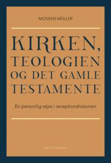 Kirken, teologien og Det Gamle Testamente