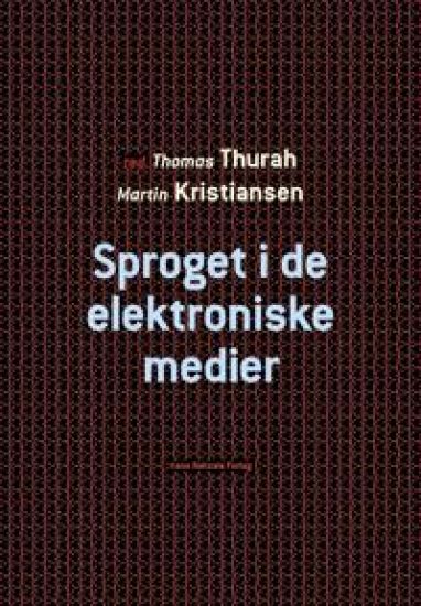 Sproget i de elektroniske medier