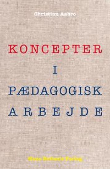 Koncepter i pædagogisk arbejde