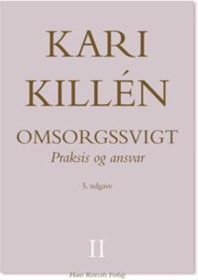 Omsorgssvigt Bind II