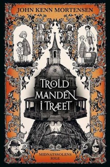 Midnatssolens Rige 1: Troldmanden i træet