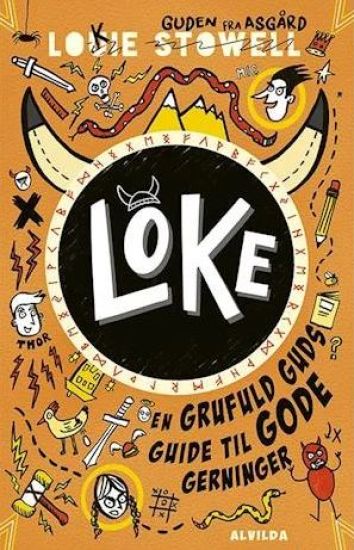 Loke 1: En grufuld guds guide til gode gerninger