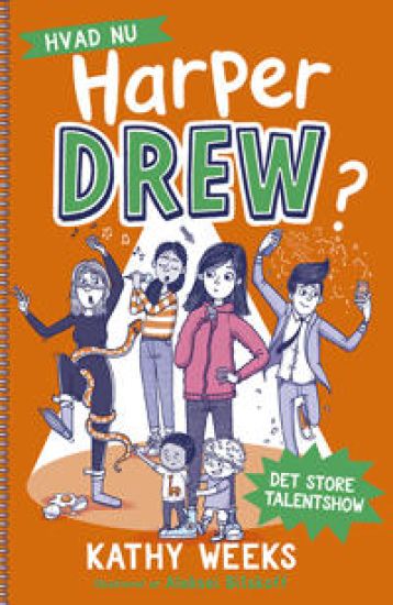 Hvad nu, Harper Drew? (2): Det store talentshow