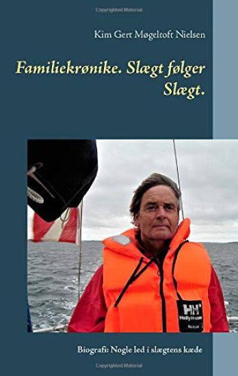 Familiekrønike. Slægt følger Slægt.