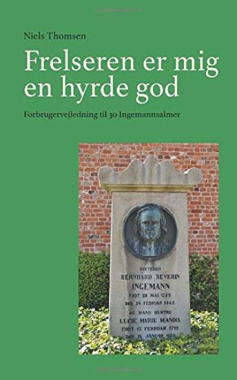 Frelseren er mig en hyrde god