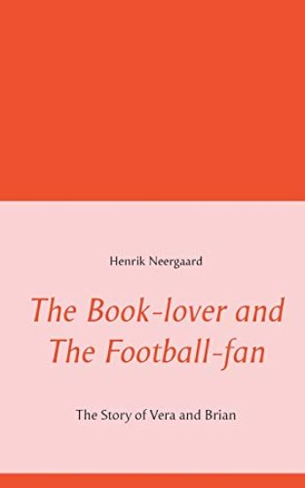 The Book-lover and The Football-fan