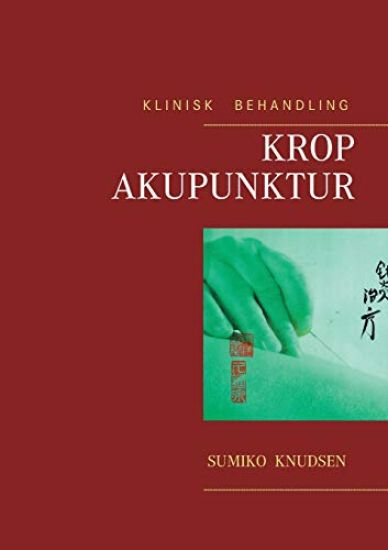 Krop Akupunktur Klinisk Behandling