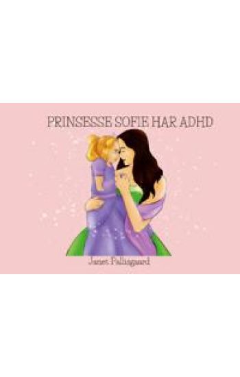 Prinsesse Sofie har ADHD