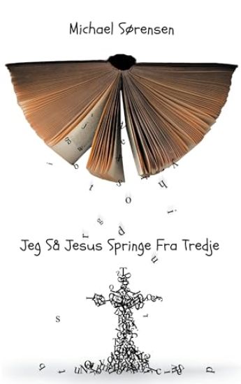 Jeg Så Jesus Springe Fra Tredje