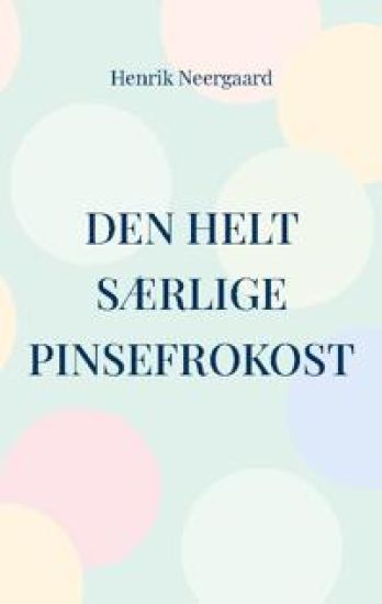 Den helt særlige pinsefrokost