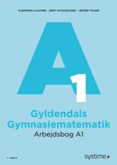 Gyldendals Gymnasiematematik Arbejdsbog A1