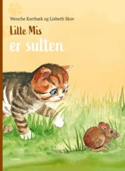 Lille Mis er sulten