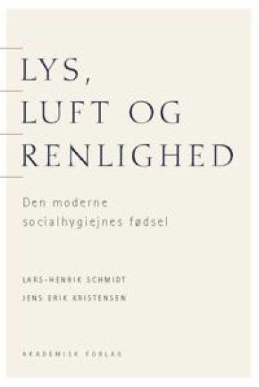 Lys, luft og renlighed
