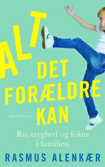 Alt det forældre kan