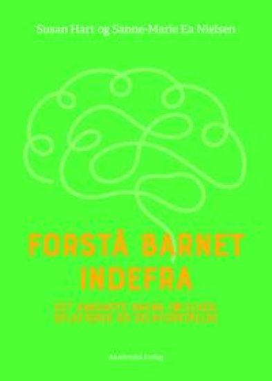 Forstå barnet indefra