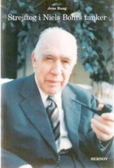 Strejftog i Niels Bohrs tanker