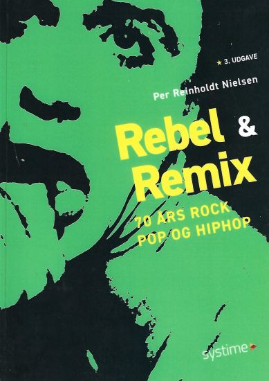 Rebel & Remix