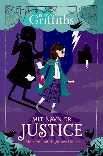 Mit navn er Justice 1: Mordene på Highbury House