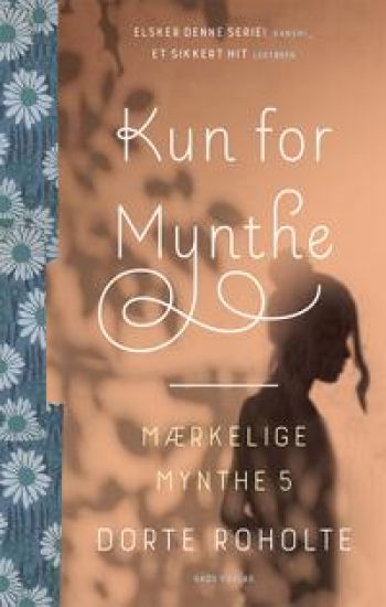 Mærkelige Mynthe 5: Kun for Mynthe, BB