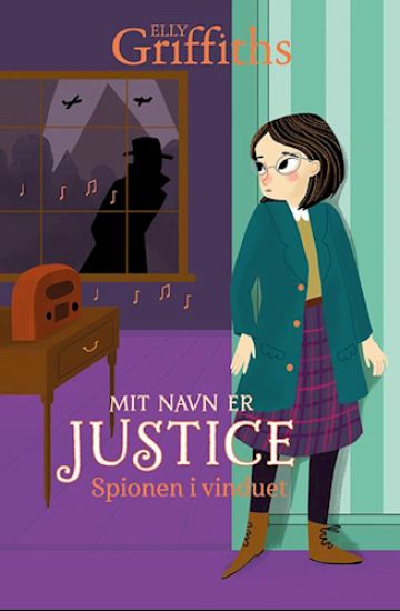 Mit navn er Justice 4: Spionen i vinduet