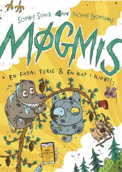 Møgmis 6: En fatal ferie & en kat i knibe!