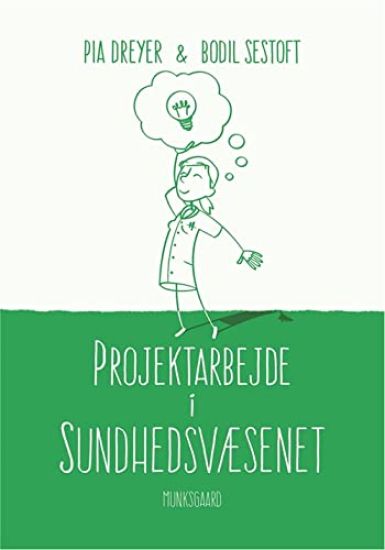 Projektarbejde i sundhedsvæsenet