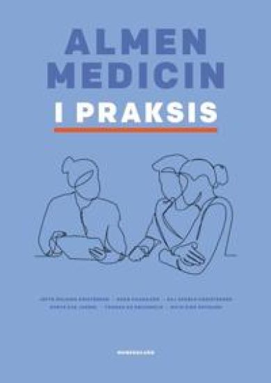 Almen medicin i praksis