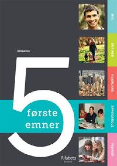 5 første emner