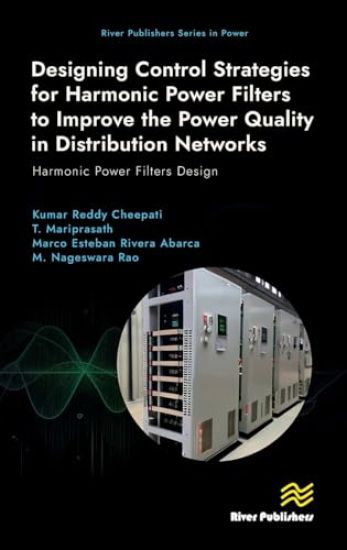 Designing Control Strategies for Harmonic Power Filters to Improve the Power Quality in Distribution Networks