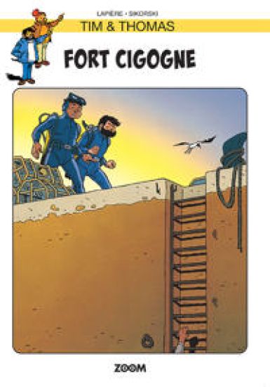 Tim & Thomas: Fort Cigogne