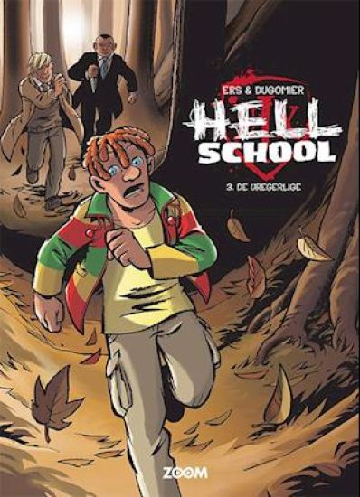 Hell School 3: De uregerlige