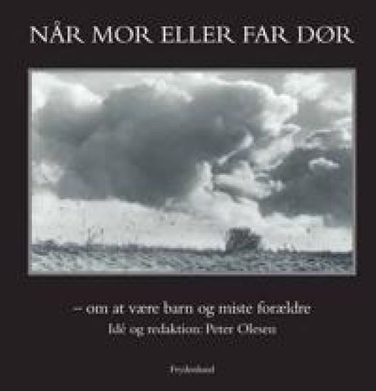 Når mor eller far dør