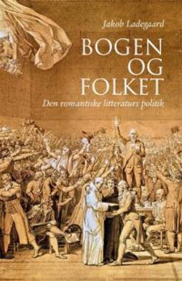 Bogen Og Folket: Den Romantiske Litteraturs Politik