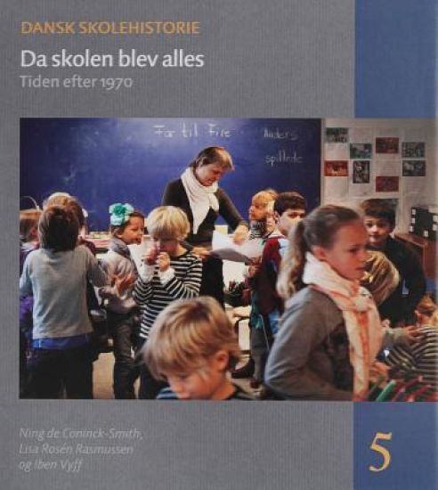 Da Skolen Blev Alles: Tiden Efter 1970
