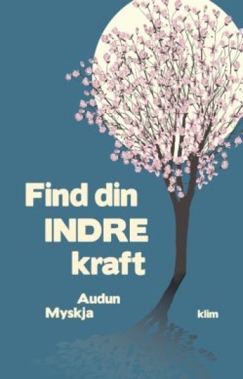 Find din indre kraft