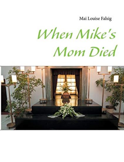 When Mike's Mom Died