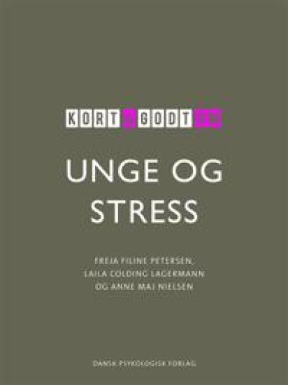 Kort & godt om UNGE & STRESS
