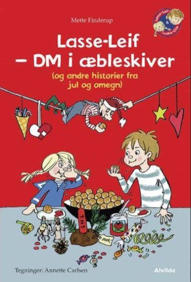 Lasse-Leif - DM i æbleskiver (og andre historier fra jul og omegn)