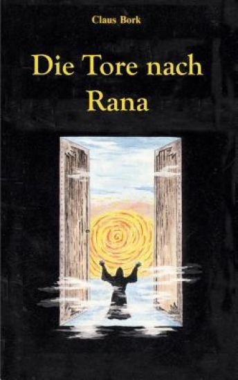 Die Tore nach Rana