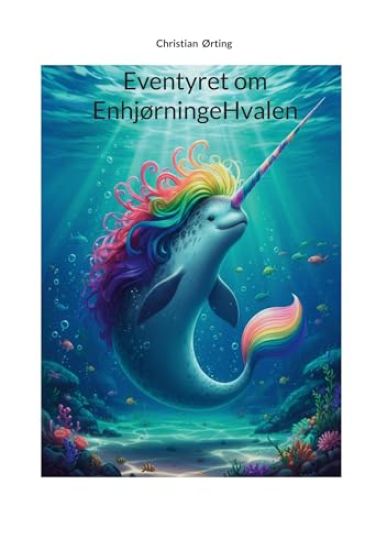 Kansikuva: EnhjørningeHvalen